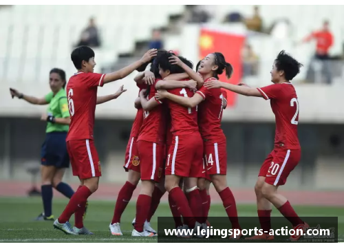 乐竞体育女足国家队在世界杯预选赛中获得无敌战绩，晋级正式比赛阶段！